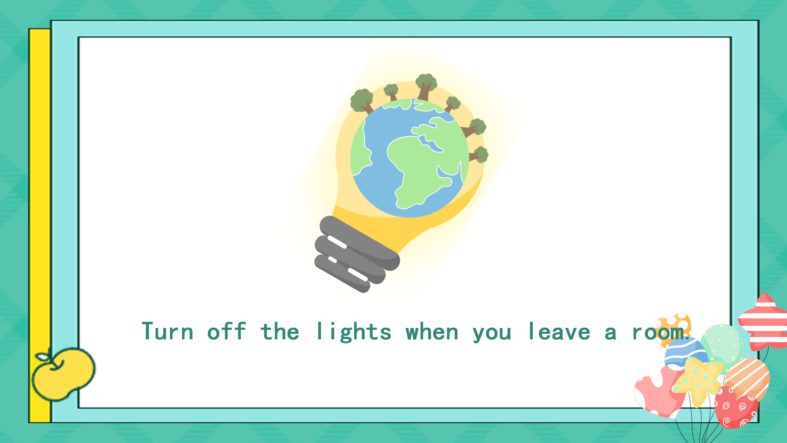 《We're trying to save the earth!》PPT课件10PPT课件下载